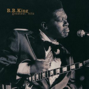 B.B. King – Greatest Hits(00602567823612)【16bit／44.1kHz】土耳其区-OppsUnote音乐广场