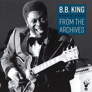 B.B. King – Remastered from the Archives(192562931950)【16bit／44.1kHz】土耳其区-OppsUnote音乐广场
