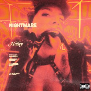 Halsey – Nightmare – SingleⒺ(00602577684227)【16bit／44.1kHz】土耳其区-OppsUnote音乐广场