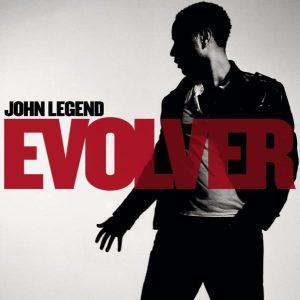 John Legend – Evolver (Bonus Track Version)(886973874523)【16bit／44.1kHz】美国区-OppsUnote音乐广场