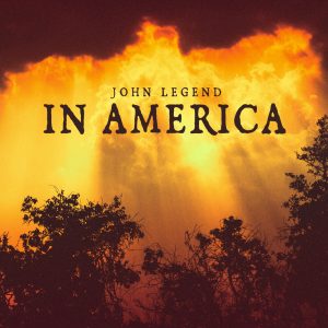 John Legend – In America – Single(886446421865)【16bit／44.1kHz】美国区-OppsUnote音乐广场