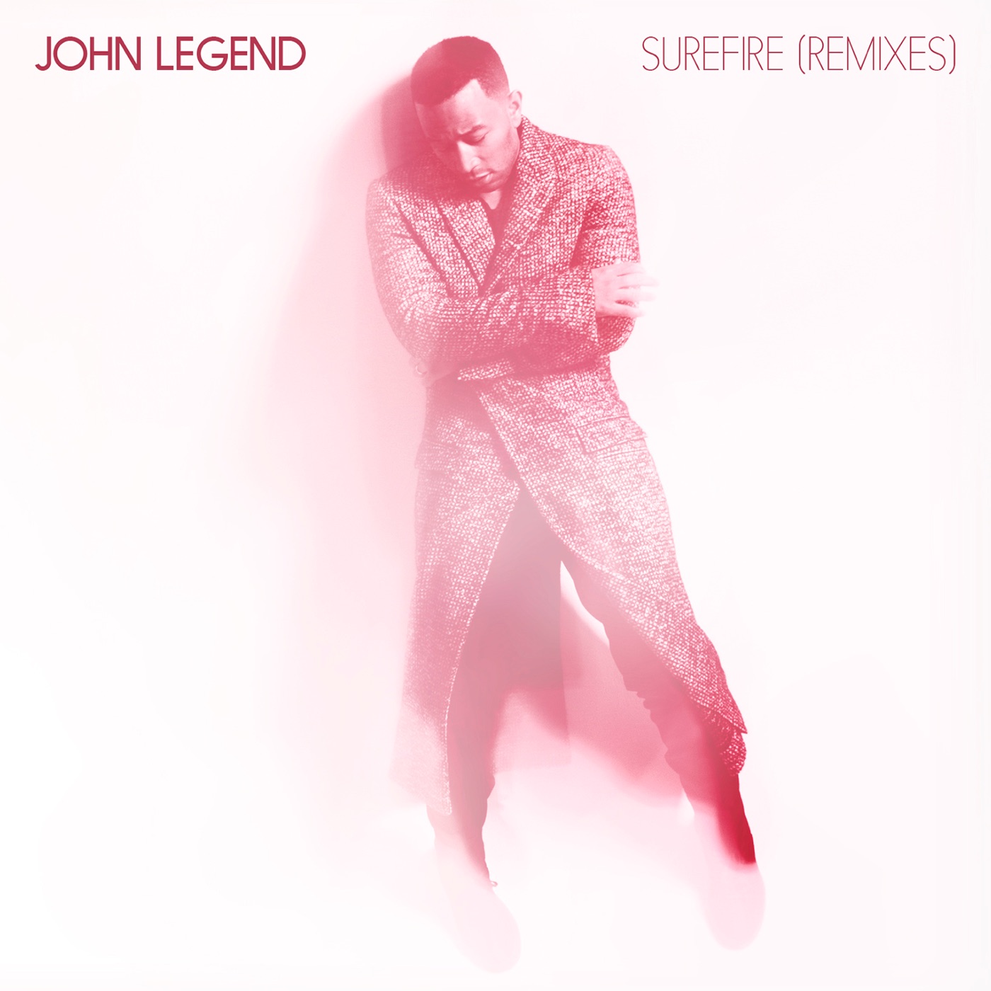 John Legend – Surefire (Remixes) – SingleⒺ(886446567518)【16bit／44.1kHz】美国区-OppsUnote音乐广场