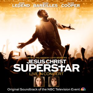 John Legend – Jesus Christ Superstar：Live in Concert (Soundtrack of the 2018 NBC Television Event)(886447007976)【24bit／44.1kHz】美国区-OppsUnote音乐广场