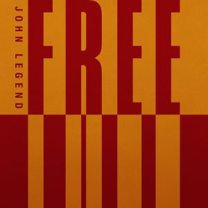John Legend – FREE – Single(00602445786916)【24bit／48.0kHz】美国区-OppsUnote音乐广场