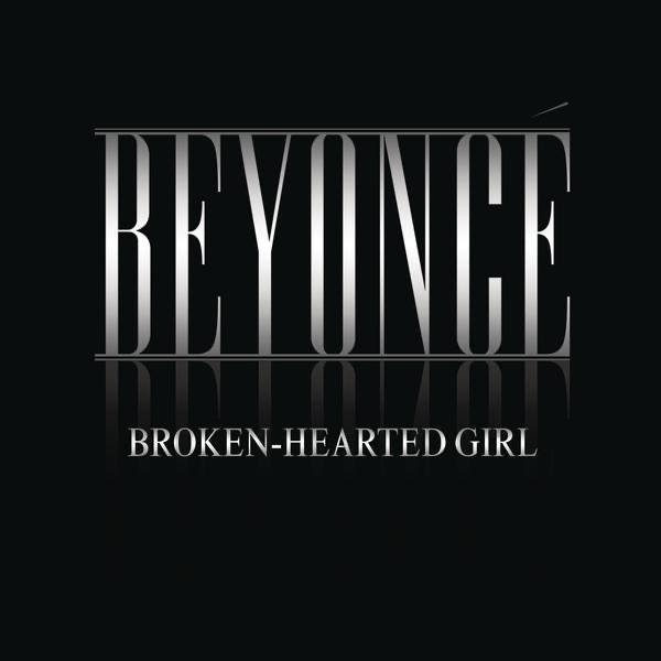 Beyoncé – Broken-Hearted Girl – Single(884977384260)【16bit／44.1kHz】美国区-OppsUnote音乐广场
