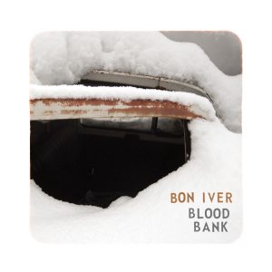 Bon Iver – Blood Bank – EP(656605213460)【16bit／44.1kHz】美国区-OppsUnote音乐广场