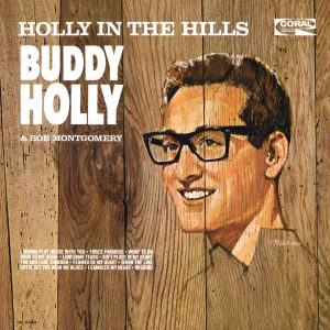 Buddy Holly – Holly In The Hills(00602445535446)【16bit／44.1kHz】土耳其区-OppsUnote音乐广场