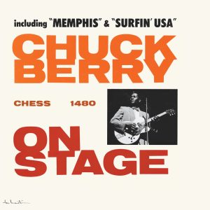 Chuck Berry – Chuck Berry On Stage (Expanded Edition)(00602537779178)【16bit／44.1kHz】土耳其区-OppsUnote音乐广场