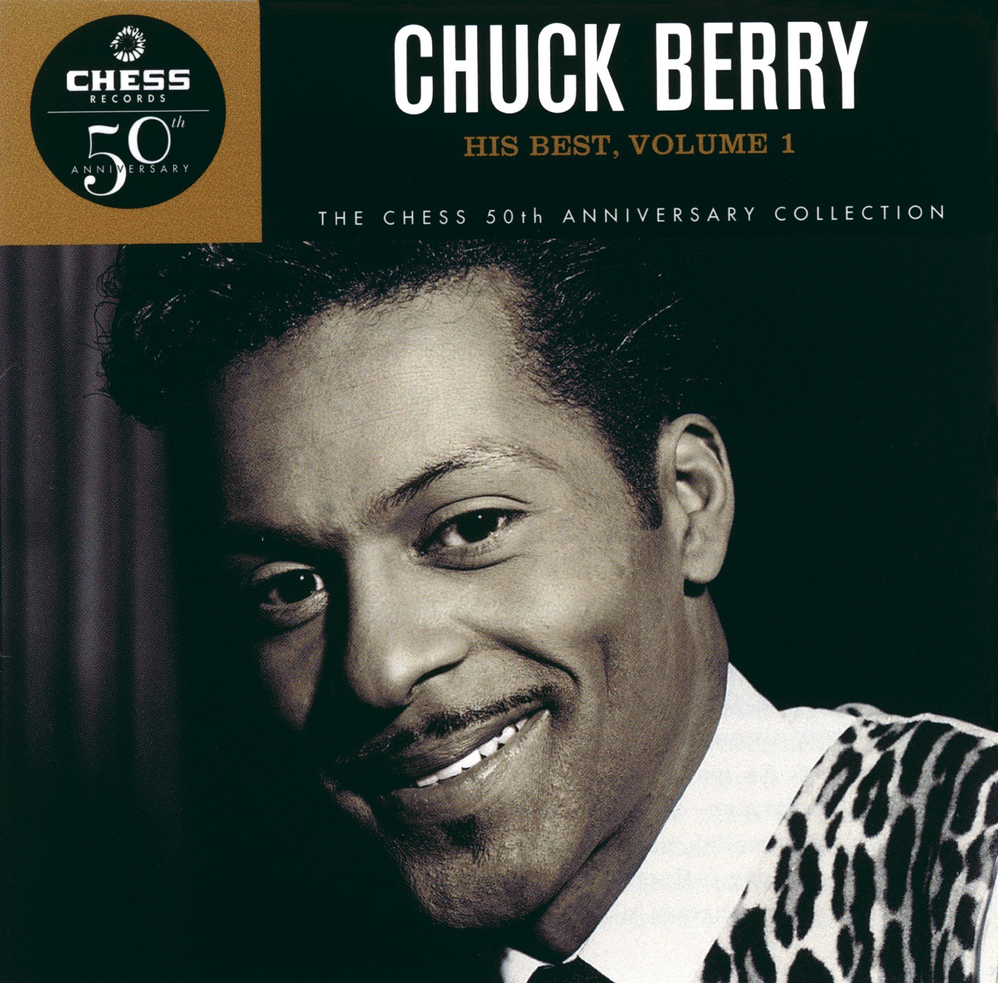 Chuck Berry – His Best, Vol. 1：The Chess 50th Anniversary Collection(00602567824053)【16bit／44.1kHz】土耳其区-OppsUnote音乐广场