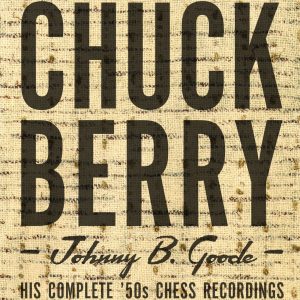 Chuck Berry – Johnny B. Goode：His Complete ’50s Chess Recordings(00602577184680)【16bit／44.1kHz】土耳其区-OppsUnote音乐广场