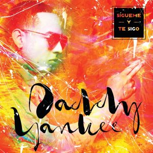 Daddy Yankee – Sígueme y Te Sigo – Single(00602547265234)【24bit／96.0kHz】美国区-OppsUnote音乐广场