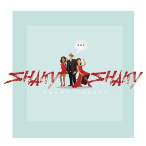 Daddy Yankee – Shaky Shaky – Single(00602547885463)【24bit／96.0kHz】美国区-OppsUnote音乐广场