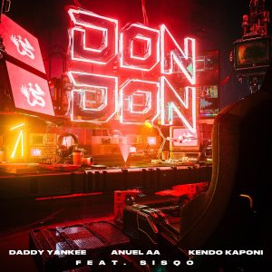 Daddy Yankee – Don Don (Remix) [feat. Sisqó] – SingleⒺ(192641070914)【16bit／44.1kHz】美国区-OppsUnote音乐广场