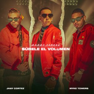 Daddy Yankee – SÚBELE EL VOLUMEN – SingleⒺ(00602438645213)【24bit／44.1kHz】美国区-OppsUnote音乐广场