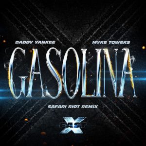 Daddy Yankee – Gasolina (Safari Riot Remix) [feat. Myke Towers] – Single(00810134790063)【16bit／44.1kHz】美国区-OppsUnote音乐广场