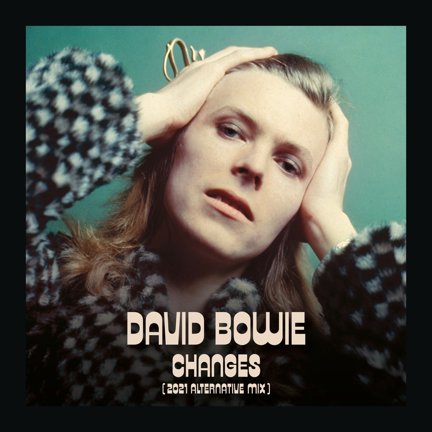 David Bowie – Changes (2021 Alternative Mix) – Single(190296334122)【16bit／44.1kHz】土耳其区-OppsUnote音乐广场