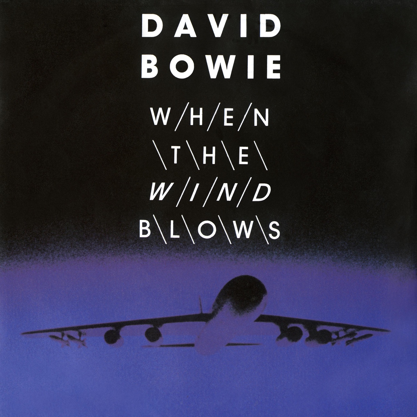 David Bowie – When the Wind Blows – Single(0094639267859)【16bit／44.1kHz】土耳其区-OppsUnote音乐广场