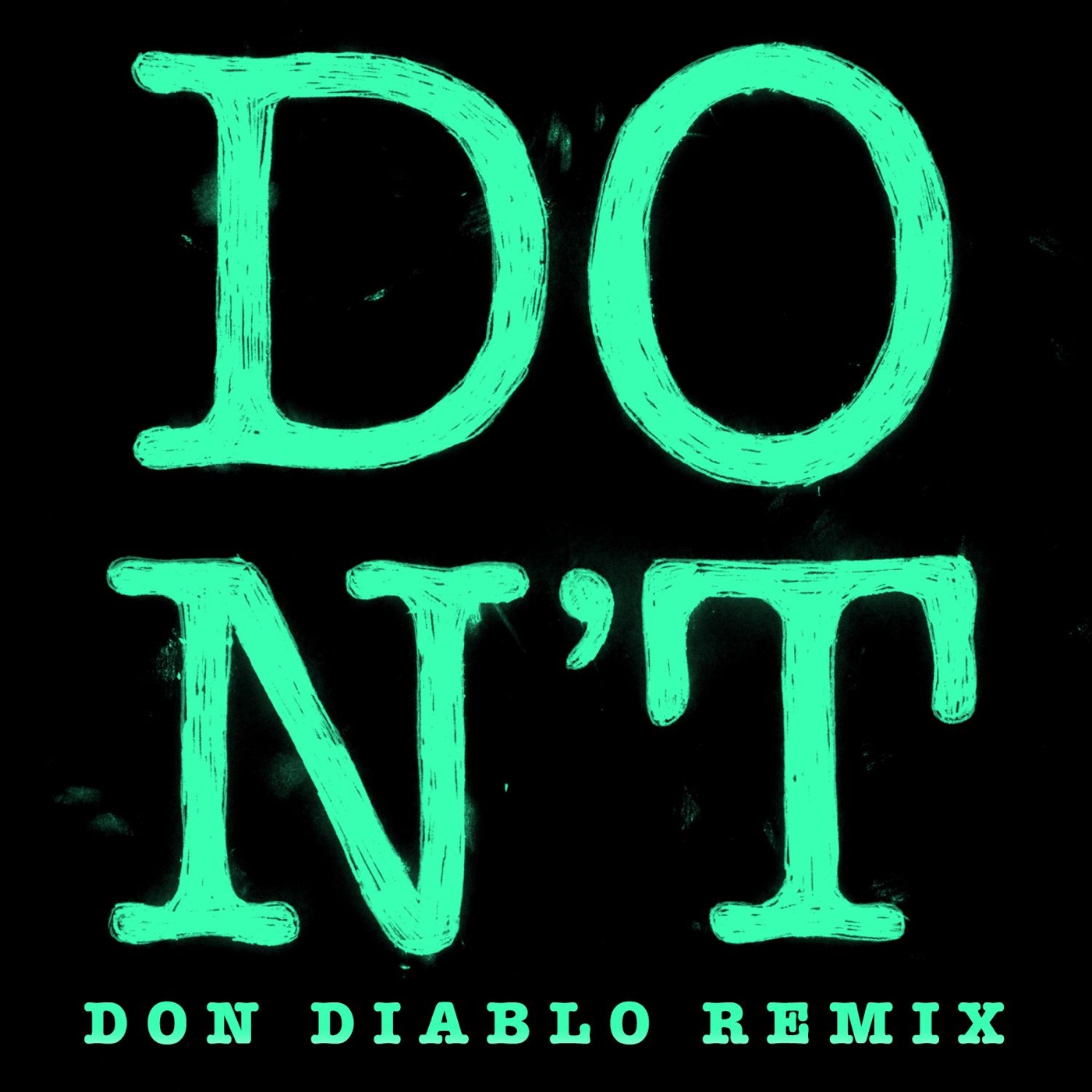 Ed Sheeran – Don’t (Don Diablo Remix) – Single(825646191055)【16bit／44.1kHz】美国区-OppsUnote音乐广场