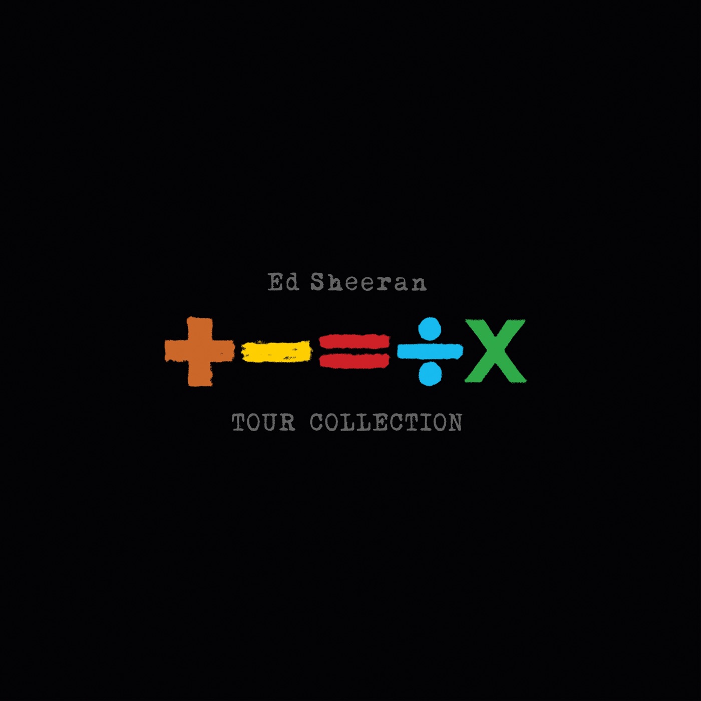 Ed Sheeran – +-=÷× (TOUR COLLECTION)Ⓔ(5021732481061)【16bit／44.1kHz】美国区-OppsUnote音乐广场