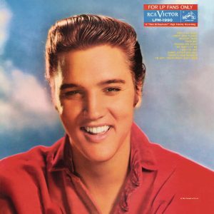 Elvis Presley – For LP Fans Only(886444095334)【24bit／96.0kHz】美国区-OppsUnote音乐广场