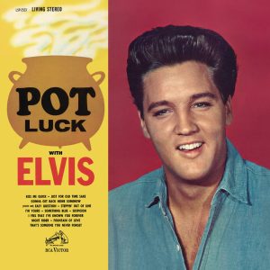 Elvis Presley – Pot Luck(886445009804)【24bit／96.0kHz】美国区-OppsUnote音乐广场