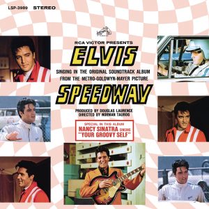 Elvis Presley – Speedway (Original Soundtrack)(884977488364)【24bit／96.0kHz】美国区-OppsUnote音乐广场