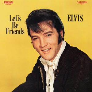 Elvis Presley – Let’s Be Friends(886445927955)【24bit／96.0kHz】美国区-OppsUnote音乐广场