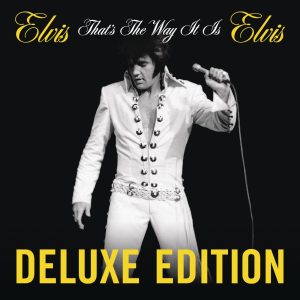 Elvis Presley – That’s the Way It Is (Deluxe Edition)(886444718868)【16bit／44.1kHz】美国区-OppsUnote音乐广场