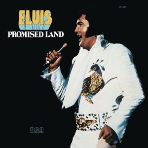 Elvis Presley – Promised Land(035629059825)【24bit／96.0kHz】美国区-OppsUnote音乐广场