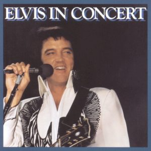 Elvis Presley – Elvis In Concert (Live)(078635258721)【16bit／44.1kHz】美国区-OppsUnote音乐广场