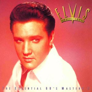 Elvis Presley – From Nashville To Memphis – The Essential 60s Masters I(743211543026)【24bit／44.1kHz】美国区-OppsUnote音乐广场