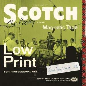 Elvis Presley – From the Vaults -’50s(886447604540)【16bit／44.1kHz】美国区-OppsUnote音乐广场