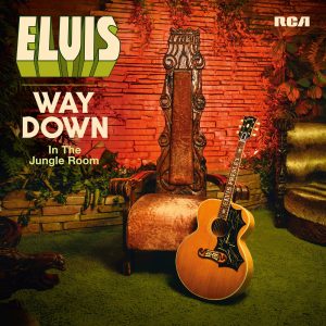 Elvis Presley – Way Down In the Jungle Room(886445917055)【24bit／44.1kHz】美国区-OppsUnote音乐广场