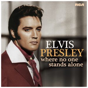 Elvis Presley – Where No One Stands Alone(886447124031)【24bit／44.1kHz】美国区-OppsUnote音乐广场