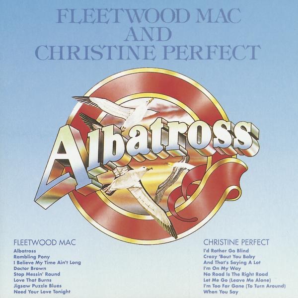 Fleetwood Mac – Albatross／Christine Perfect(5099703156928)【16bit／44.1kHz】美国区-OppsUnote音乐广场