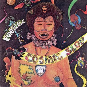 Funkadelic – Cosmic Slop(196512714556)【24bit／48.0kHz】美国区-OppsUnote音乐广场
