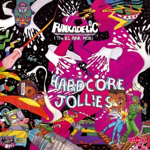 Funkadelic – Hardcore Jollies – Remastered Edition(8718011563149)【16bit／44.1kHz】美国区-OppsUnote音乐广场