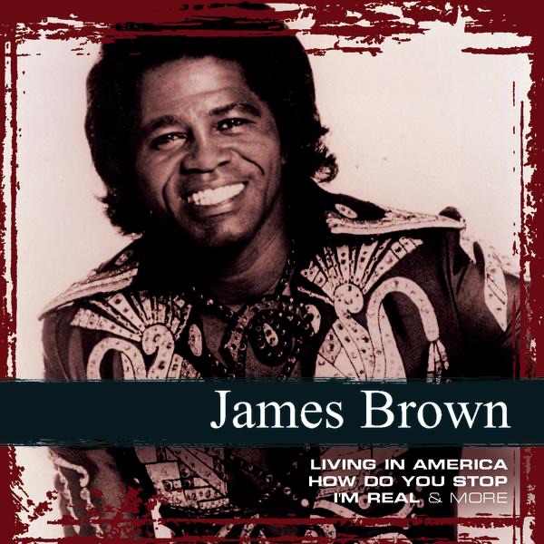 James Brown – James Brown：Collections(886970990127)【16bit／44.1kHz】土耳其区-OppsUnote音乐广场