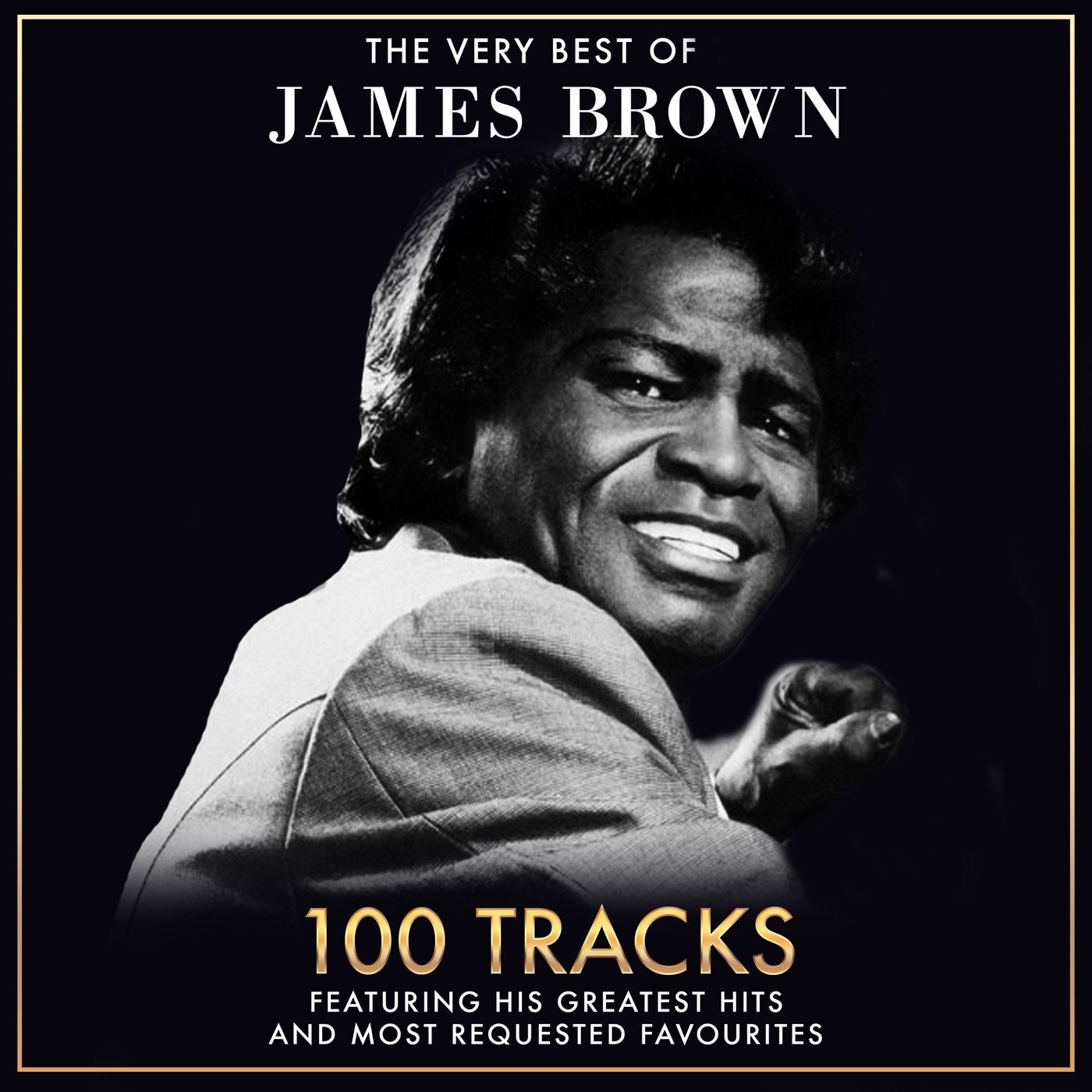 James Brown – The Very Best of James Brown – 100 Tracks Including His Greatest Hits and Most Requetsed Favourites (Remastered)(5060091546653)【16bit／44.1kHz】土耳其区-OppsUnote音乐广场