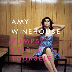 Amy Winehouse – Pumps／Help Yourself – SingleⒺ(00602458986402)【16bit／44.1kHz】土耳其区-OppsUnote音乐广场