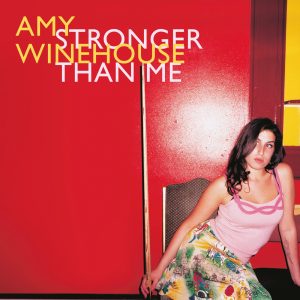 Amy Winehouse – Stronger Than Me – EPⒺ(00602458932195)【16bit／44.1kHz】土耳其区-OppsUnote音乐广场
