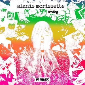 Alanis Morissette – Smiling – F9 Remixes – Single(886448348207)【24bit／44.1kHz】土耳其区-OppsUnote音乐广场