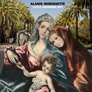 Alanis Morissette – Little Drummer Boy – Single(196589669759)【24bit／44.1kHz】土耳其区-OppsUnote音乐广场