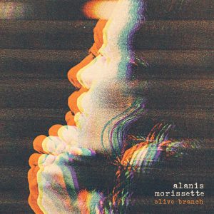 Alanis Morissette – Olive Branch – Single(886449982134)【24bit／44.1kHz】土耳其区-OppsUnote音乐广场
