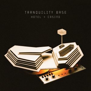 Arctic Monkeys – Tranquility Base Hotel & CasinoⒺ(887835044184)【24bit／48.0kHz】土耳其区-OppsUnote音乐广场