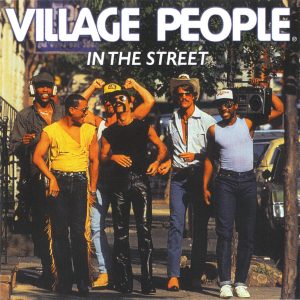 Village People – In the Street (2002 Remastered Version)(3616846150976)【16bit／44.1kHz】美国区-OppsUnote音乐广场