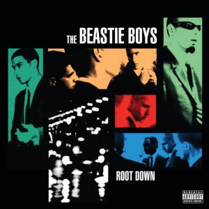 Beastie Boys – Root Down – EPⒺ(00602567438755)【16bit／44.1kHz】土耳其区-OppsUnote音乐广场