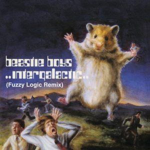 Beastie Boys – Intergalactic (Fuzzy Logic Remix) – Single(00602567869351)【16bit／44.1kHz】土耳其区-OppsUnote音乐广场
