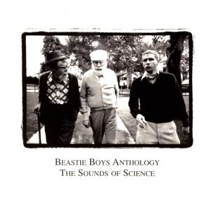 Beastie Boys – Anthology： The Sounds of ScienceⒺ(00724352294053)【16bit／44.1kHz】土耳其区-OppsUnote音乐广场