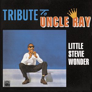 Stevie Wonder – Tribute to Uncle Ray(00602547105653)【24bit／44.1kHz】美国区-OppsUnote音乐广场